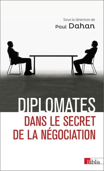 Diplomates. dans le secret de la négociation - Image principale
