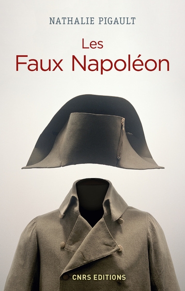 Les faux napoléon 1815-1823 - histoires d'imposteurs impériaux - Image principale