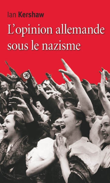 L'opinion allemande sous le nazisme - Image principale
