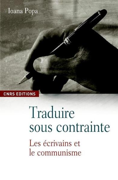 Traduire sous contrainte. les écrivains et le communisme - Image principale