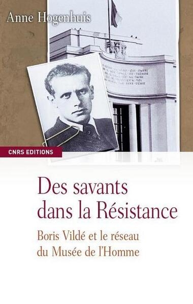 Des savants dans la résistance-boris vildé et le réseau du musée de l'homme - Image principale