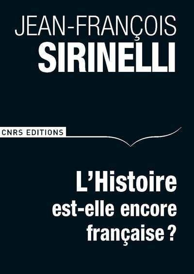 L'histoire est-elle encore française ? - Image principale