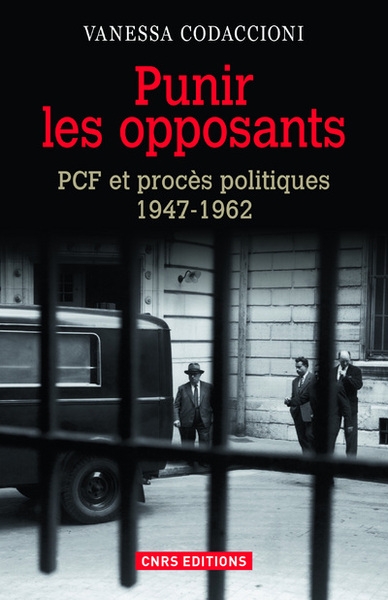 Punir les opposants - pcf et procès politique 1947-1962 - Image principale