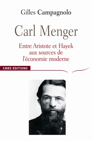 Carl menger-entre aristote et hayek: aux sources de l'économie moderne - Image principale