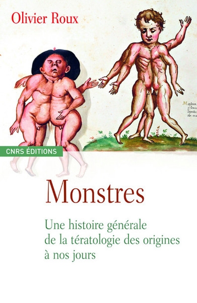 Monstres-une histoire générale de la tératologie des origines à nos jours - Image principale