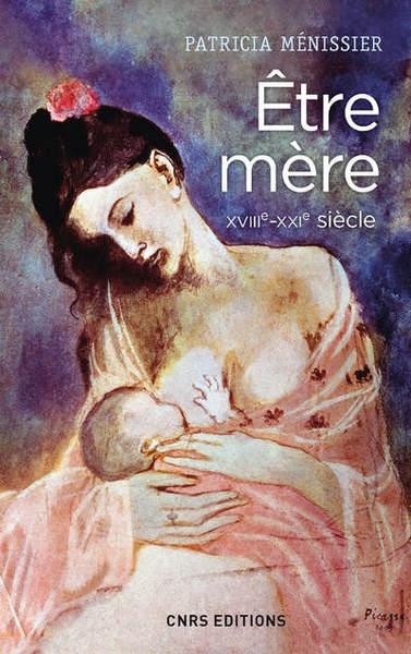 Etre mère xviiie - xxie siècle - Image principale
