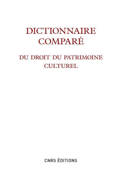 Dictionnaire comparé du droit du patrimoine culturel - Image principale