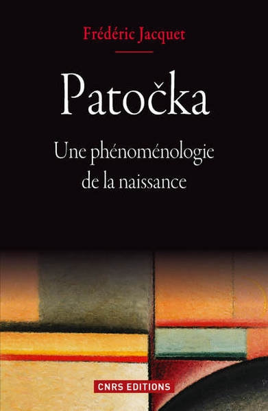 Patocka. une phénoménologie de la naissance - Image principale