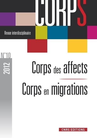 Revue corps n°10. corps des affects / corps en migrations - Image principale