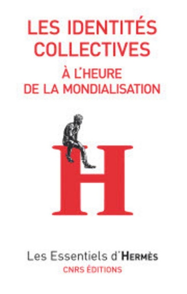 Les identités collectives à l'heure de la mondialisation - Image principale