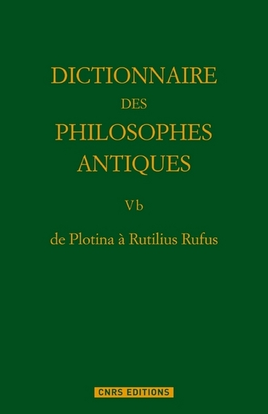 De plotina à rutilius rufus dictionnaire des philosophes antiques t5. partie 2. - Image principale