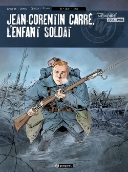 Jean-corentin carre, l'enfant soldat t1 - Image principale