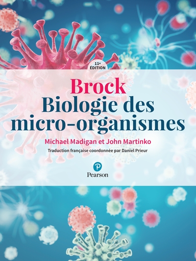 Brock : biologie des micro-organismes - 11e édition - Image principale
