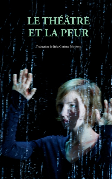 Le théâtre et la peur - Image principale