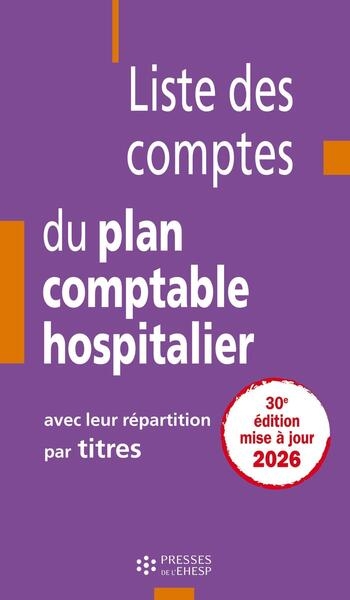 Liste des comptes du plan comptable hospitalier avec leur répartition par titres - Image principale