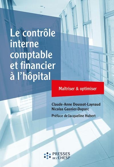 Le contrôle interne comptable et financier à l'hôpital - Image principale
