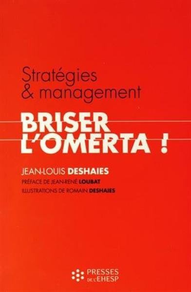 Strategies et management briser l omerta - Image principale