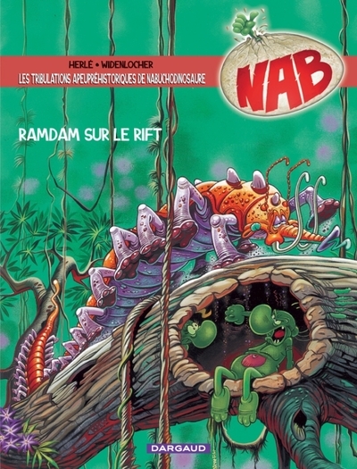 Les tribulations apeupréhistoriques de nabuchodinosaure - tome 8 - ramdam sur le rift - Image principale