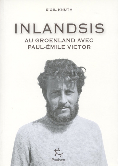 Inlandsis - au groenland avec paul-emile victor - Image principale