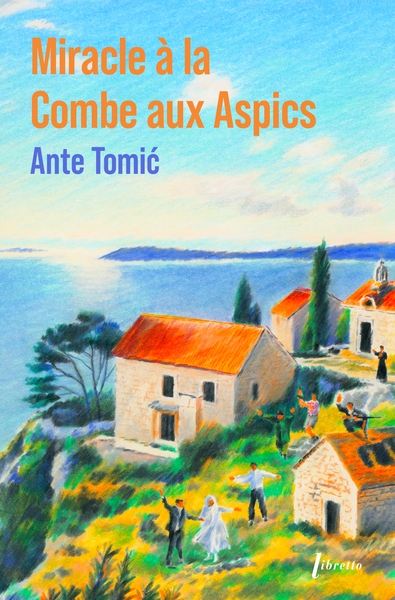 Miracle à la combe aux aspics - ed limitée - Image principale