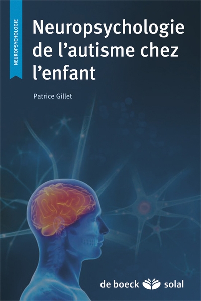 Neuropsychologie de l'autisme chez l'enfant - Image principale