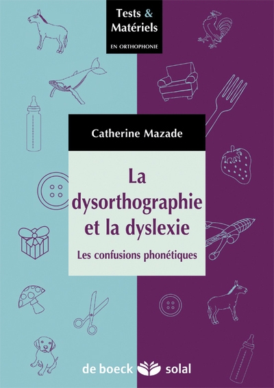 La dysorthographie et la dyslexie - Image principale