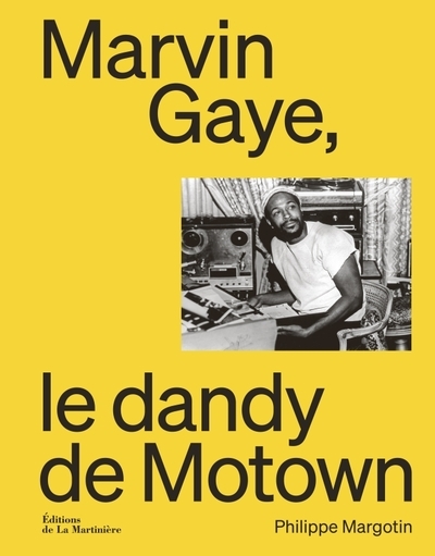 Marvin gaye, le dandy de motown - Image principale