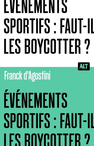 Événements sportifs : faut-il les boycotter ? collection alt - Image principale