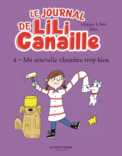 Le journal de lili canaille, tome 4 - Image principale