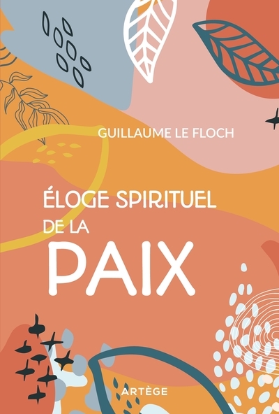 Eloge spirituel de la paix - Image principale