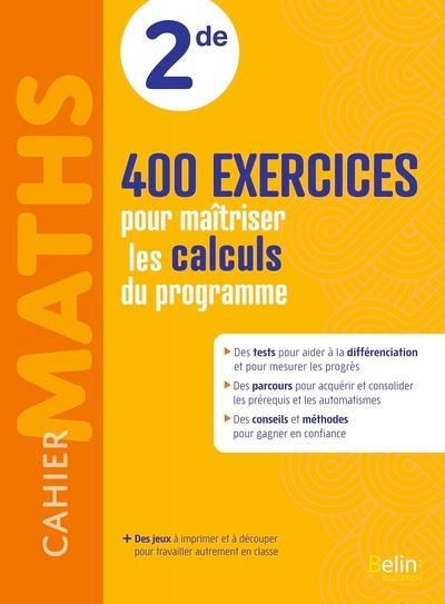 Cahier maths 2de : 400 exercices pour maîtriser les calculs du programme - Image principale