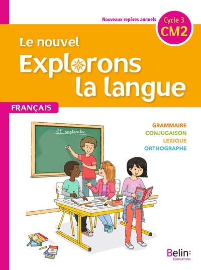 Le nouvel explorons la langue cm2 – manuel élève 2020 - Image principale