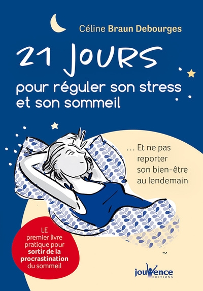 21 jours pour réguler son stress et son sommeil - Image principale