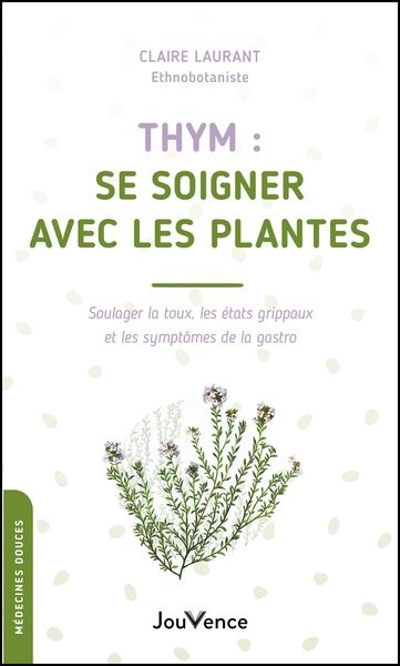 Thym : se soigner avec les plantes - Image principale