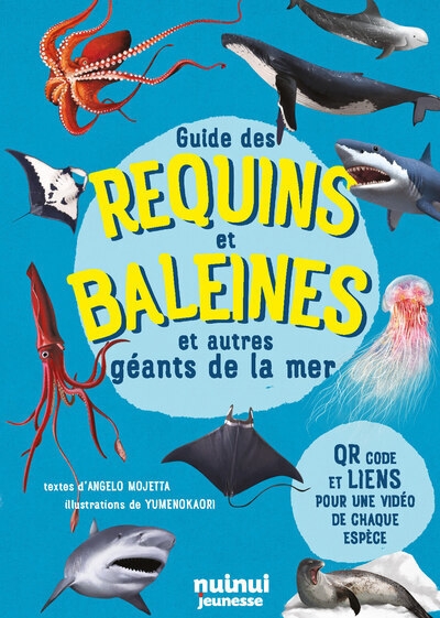 Guide des requins et baleines et autres géants de la mer - Image principale