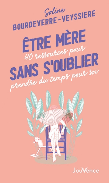 Etre mère sans s'oublier - Image principale