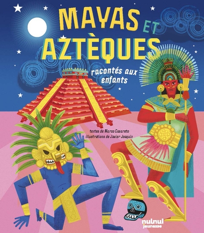 Les mayas et les aztèques racontés aux enfants - Image principale
