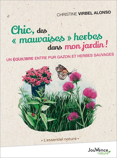 Chic, des "mauvaises" herbes dans mon jardin ! - Image principale