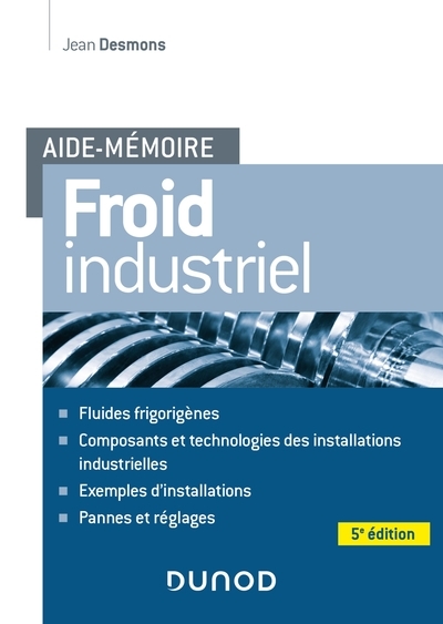 Aide-mémoire - froid industriel - 5e éd - Image principale