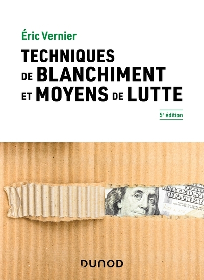 Techniques de blanchiment et moyens de lutte - 5e éd. - Image principale