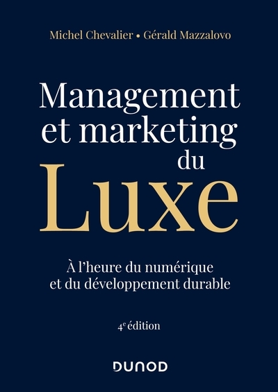 Management et marketing du luxe - 4e éd. - Image principale