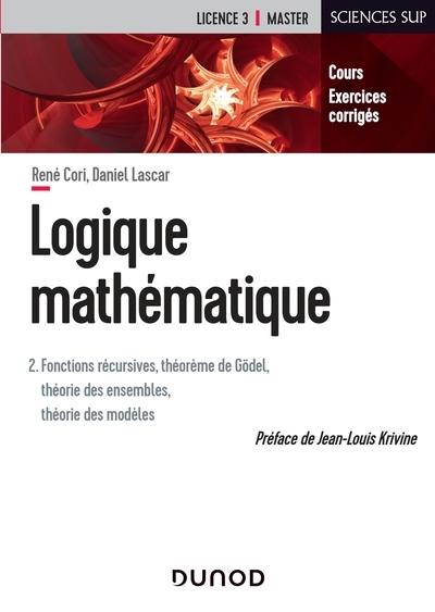 Logique mathématique - tome 2 - fonctions récursives, théorème de gödel, théorie des ensembles - Image principale