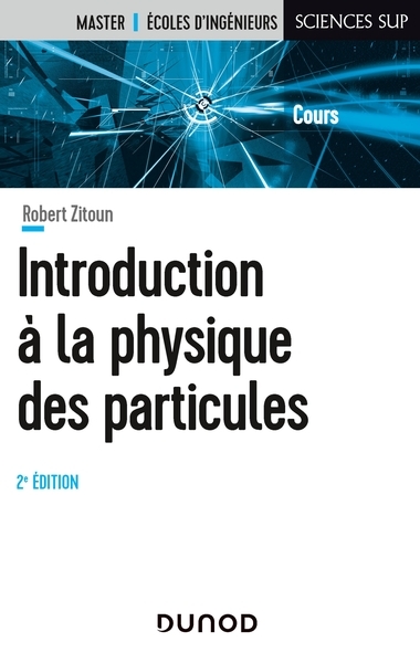 Introduction à la physique des particules - 2e éd. - Image principale