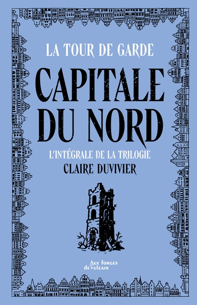 Tour de garde capitale du nord - intégrale - Image principale