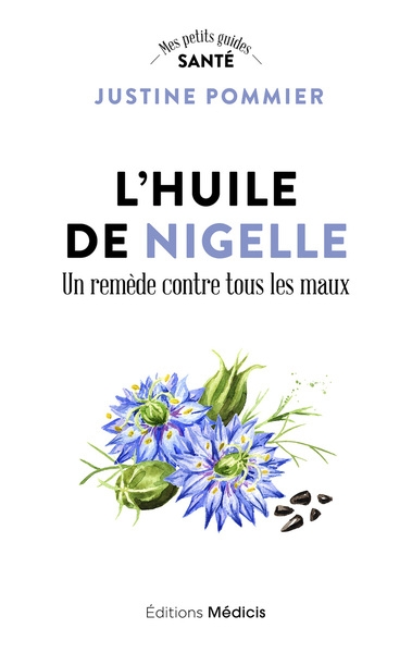 L'huile de nigelle - un remède contre tous les maux - Image principale