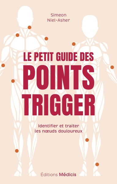 Le petit guide des points trigger - identifier et traiter les noeuds douloureux - Image principale