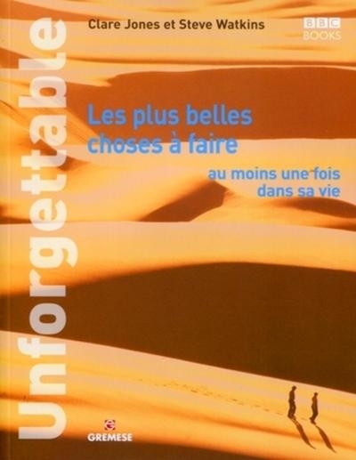 Les plus belles choses à faire au moins une fois dans sa vie - Image principale