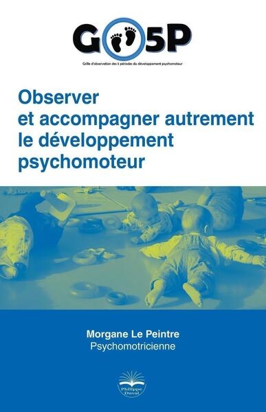 Observer et accompagner autrement le développement psychomoteur. - Image principale