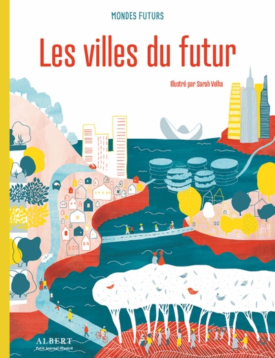 Mondes futurs - les villes du futur - Image principale