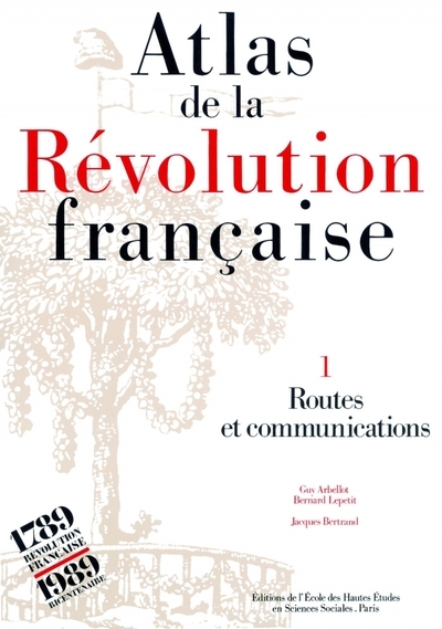 Atlas de la révolution française - tome i : routes et commun - Image principale